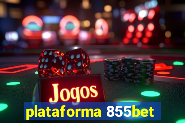 plataforma 855bet